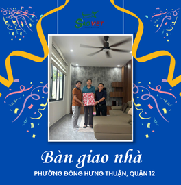 BÀN GIAO NHÀ PHƯỜNG ĐÔNG HƯNG THUẬN, QUẬN12