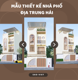 MẪU THIẾT KẾ NHÀ PHỐ ĐỊA TRUNG HẢI